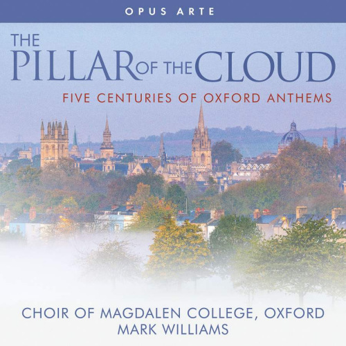 CHOIR OF MAFDALEN COLLEGE OXFORD - THE PILLAR OF THE CLOUDCHOIR OF MAFDALEN COLLEGE OXFORD - THE PILLAR OF THE CLOUD.jpg